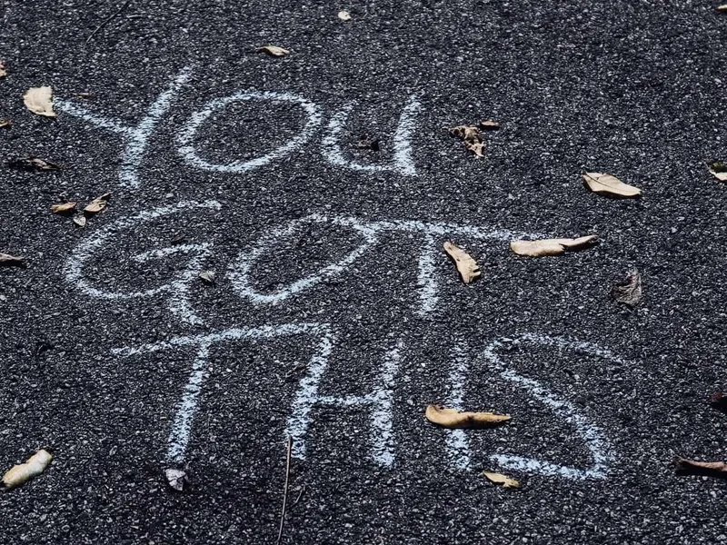 You Got This